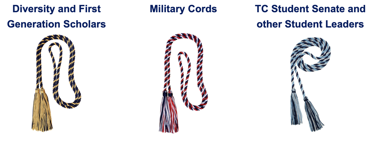 photo of Diversity and First Generation Scholars, Military Cords, and TC Student Senate and other Student Leaders